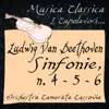 Orchestra Camerata Cassovia & Walter Attanasi - Beethoven: Symphonies No. 4, 5 & 6 (Musica Classica - I Capolavori...)